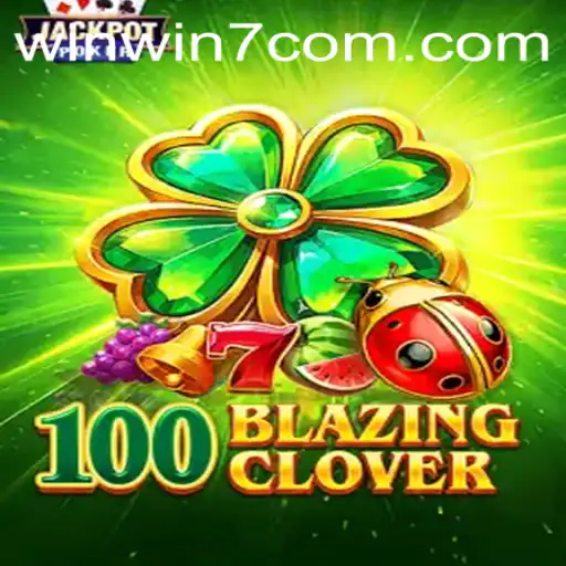 Discover the Exciting World of 100BlazingClover: A Game-Changer in Interactive Entertainment