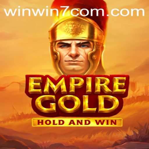 EmpireGold: A Journey Through Strategy and Triumph with WinWin7