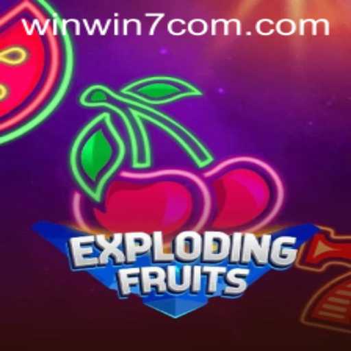 Exploring ExplodingFruits: A Thrilling Game Experience with WinWin7