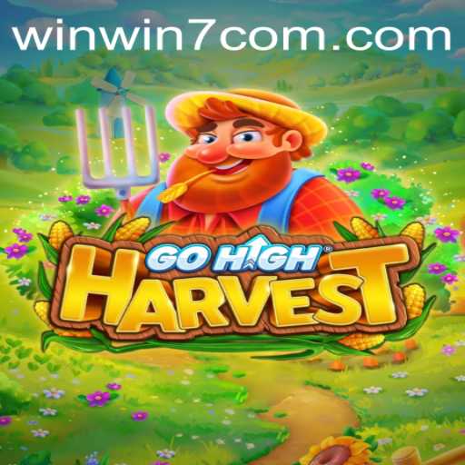 Explore the Exciting World of GoHighHarvest with WinWin7 Strategy