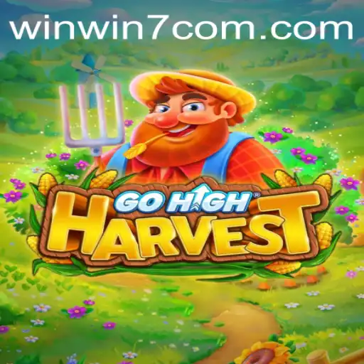 Explore the Exciting World of GoHighHarvest with WinWin7 Strategy